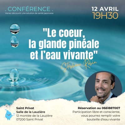 "Le coeur, la glande pinéale, et l'eau vivante"